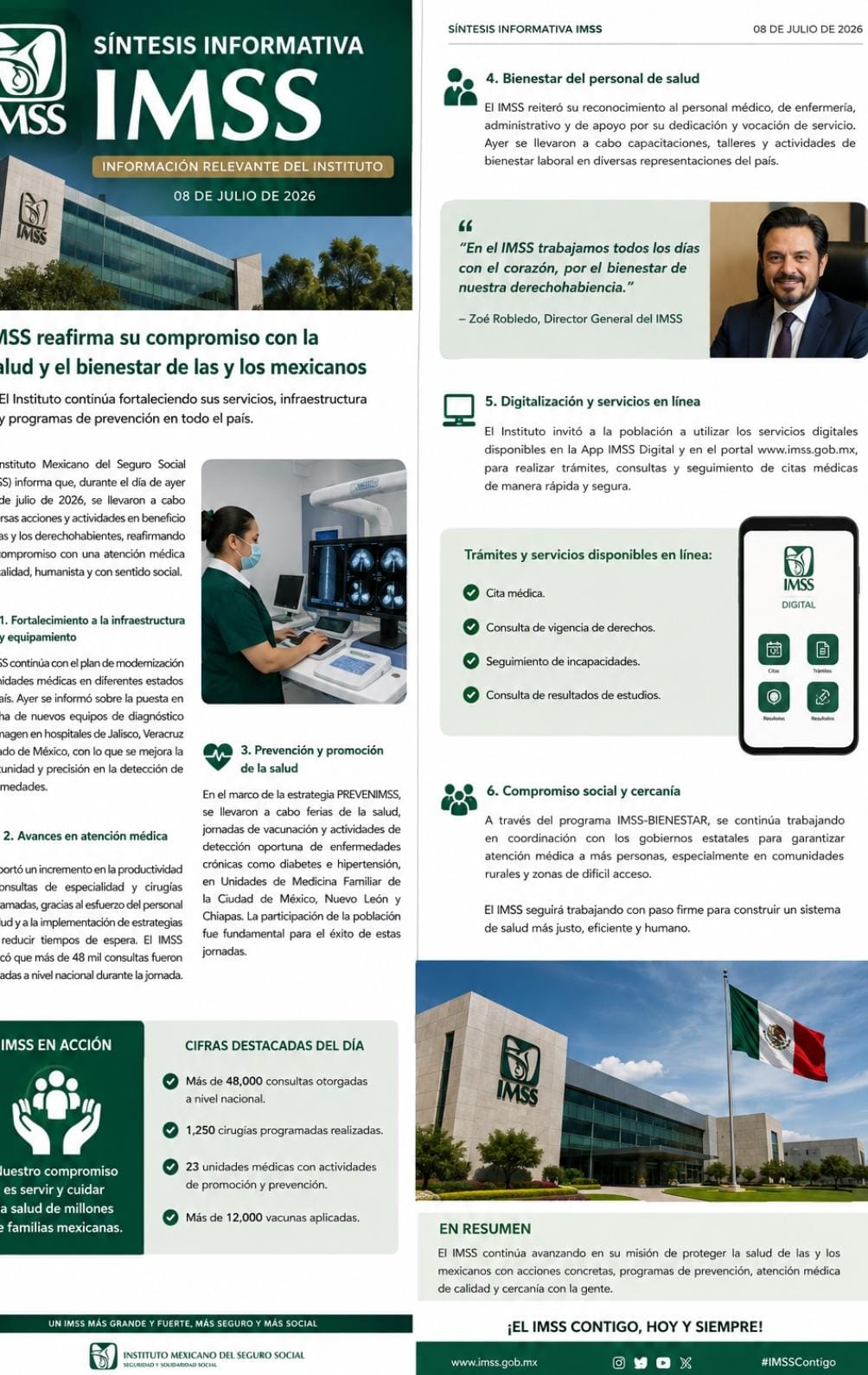 El Instituto Mexicano del Seguro Social (IMSS) informó que continúa fortaleciendo la atención médica y la protección social .