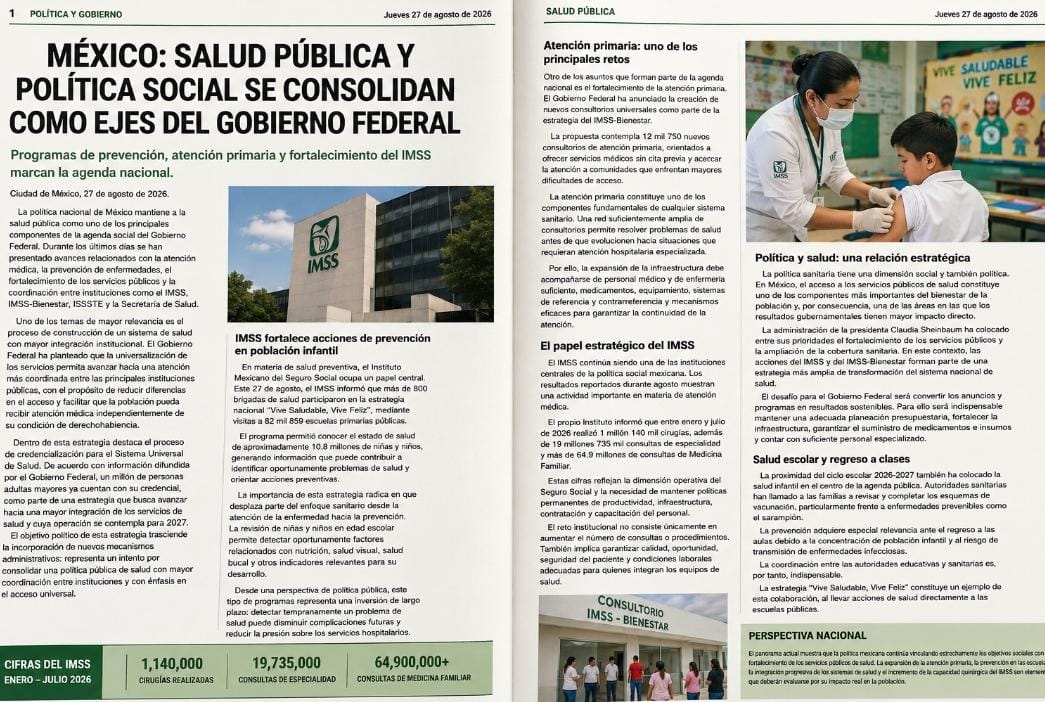 La política nacional de México mantiene a la salud pública como uno de los principales componentes de la agenda social del Gobierno Federal. Durante los últimos días se han presentado avances relacionados con la atención médica, la prevención de enfermeda